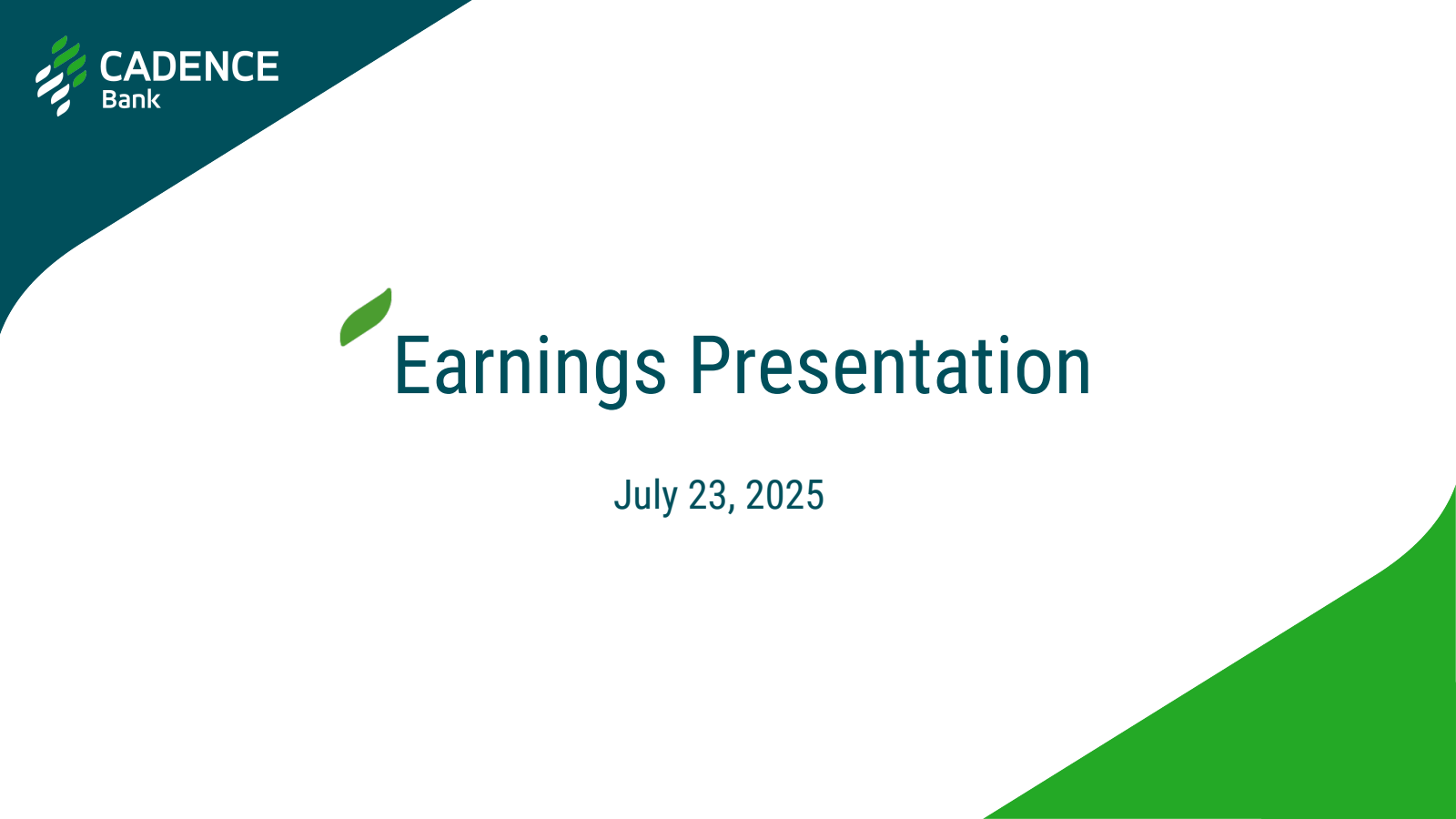 Cadence Bank's Q2 2025 Slide Deck
