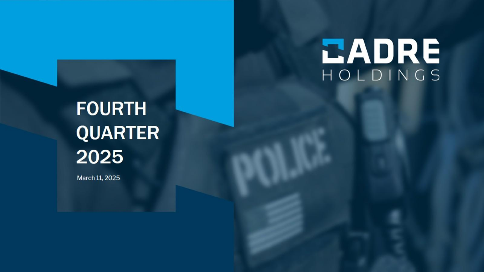 Cadre's Q4 2025 Slide Deck