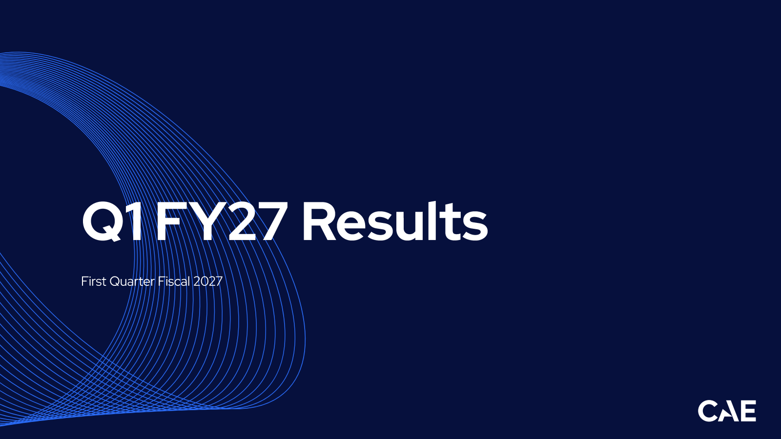 CAE's Q1 2027 Slide Deck