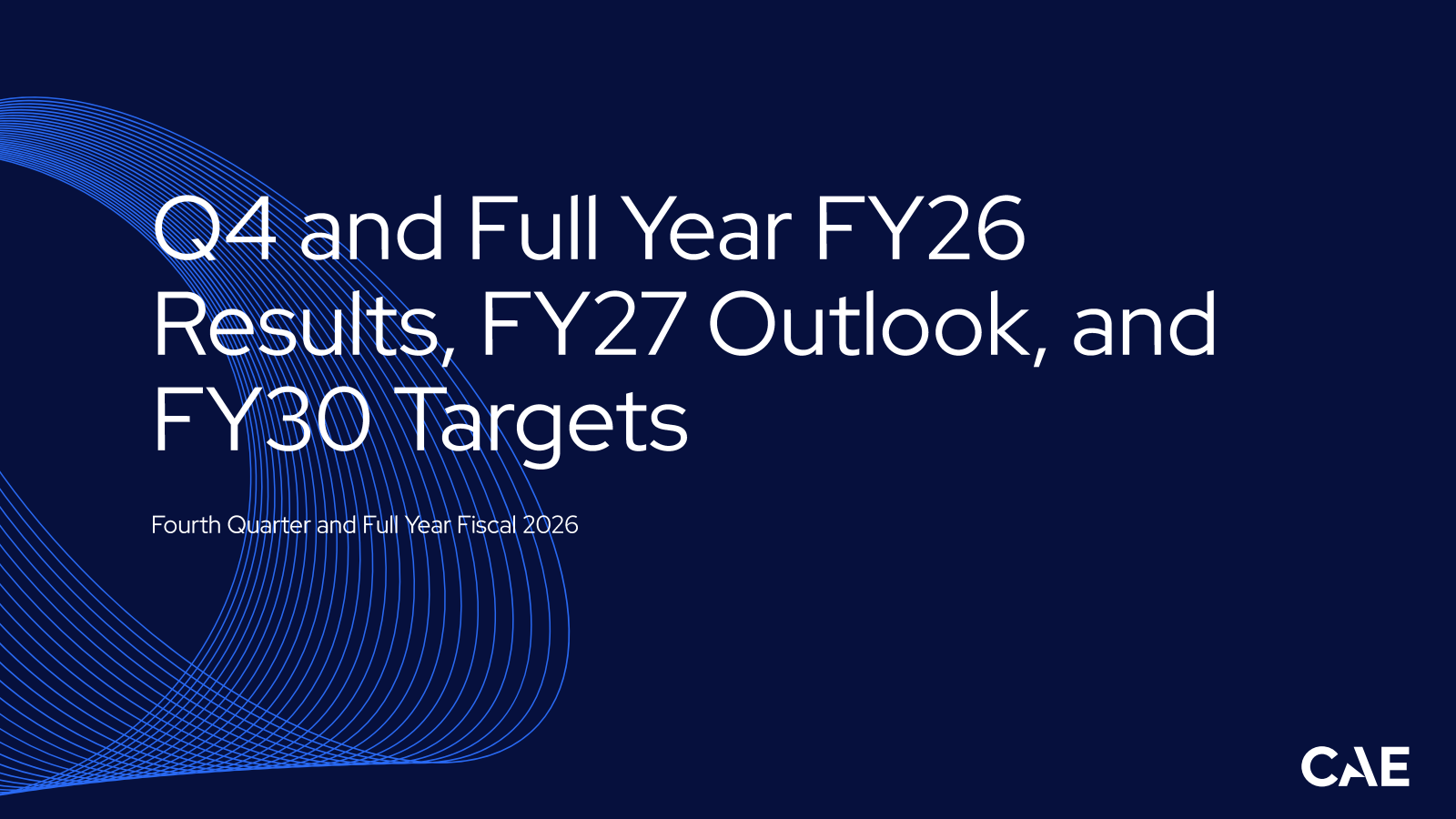CAE's Q4 2026 Slide Deck