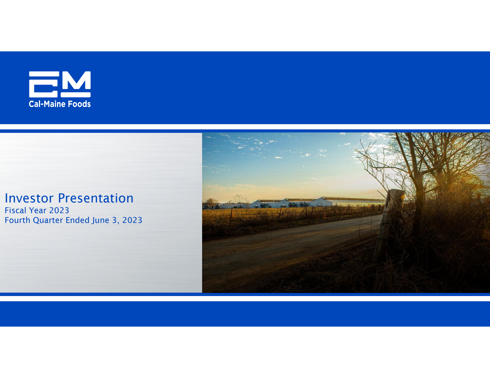 Cal-Maine Foods' Q4 2023 Slide Deck