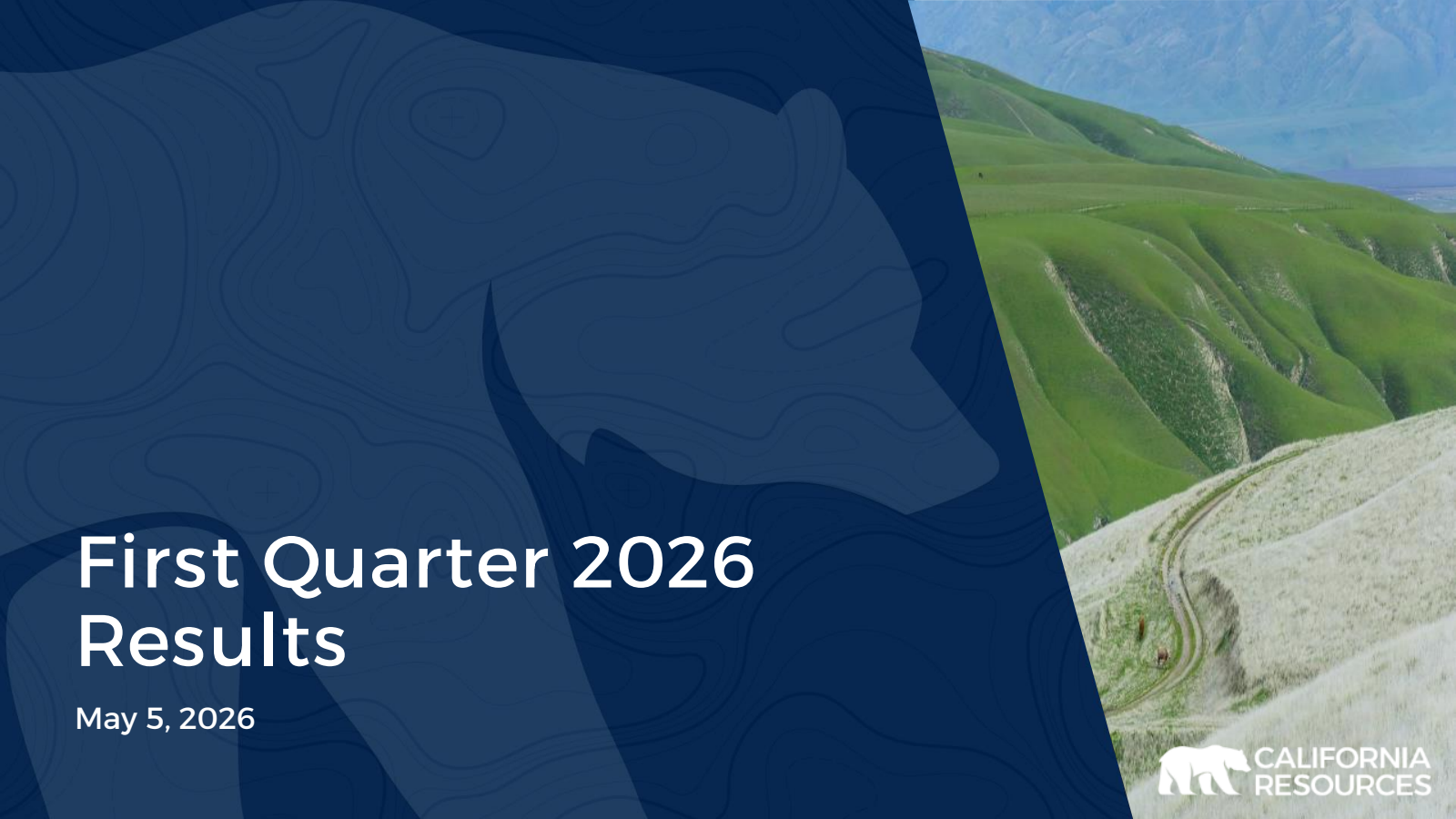 California Resources' Q1 2026 Slide Deck