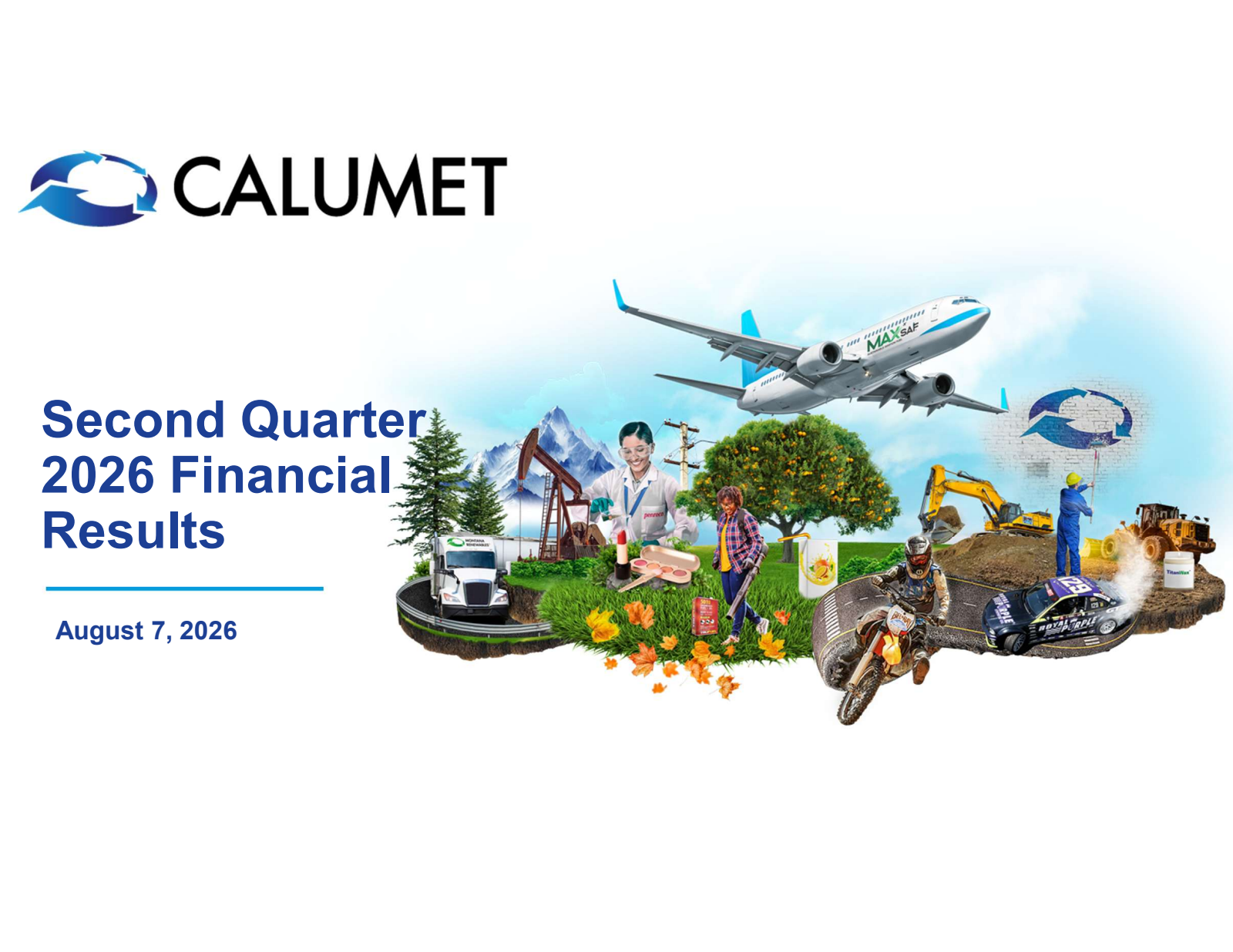 Calumet's Q2 2026 Slide Deck