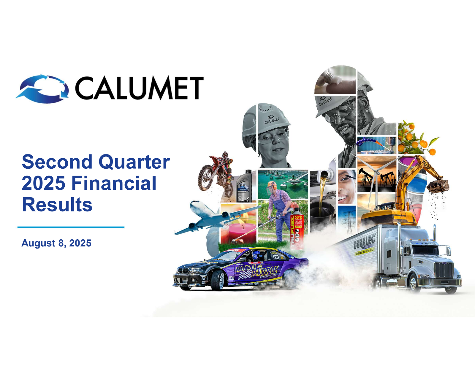Calumet's Q2 2025 Slide Deck
