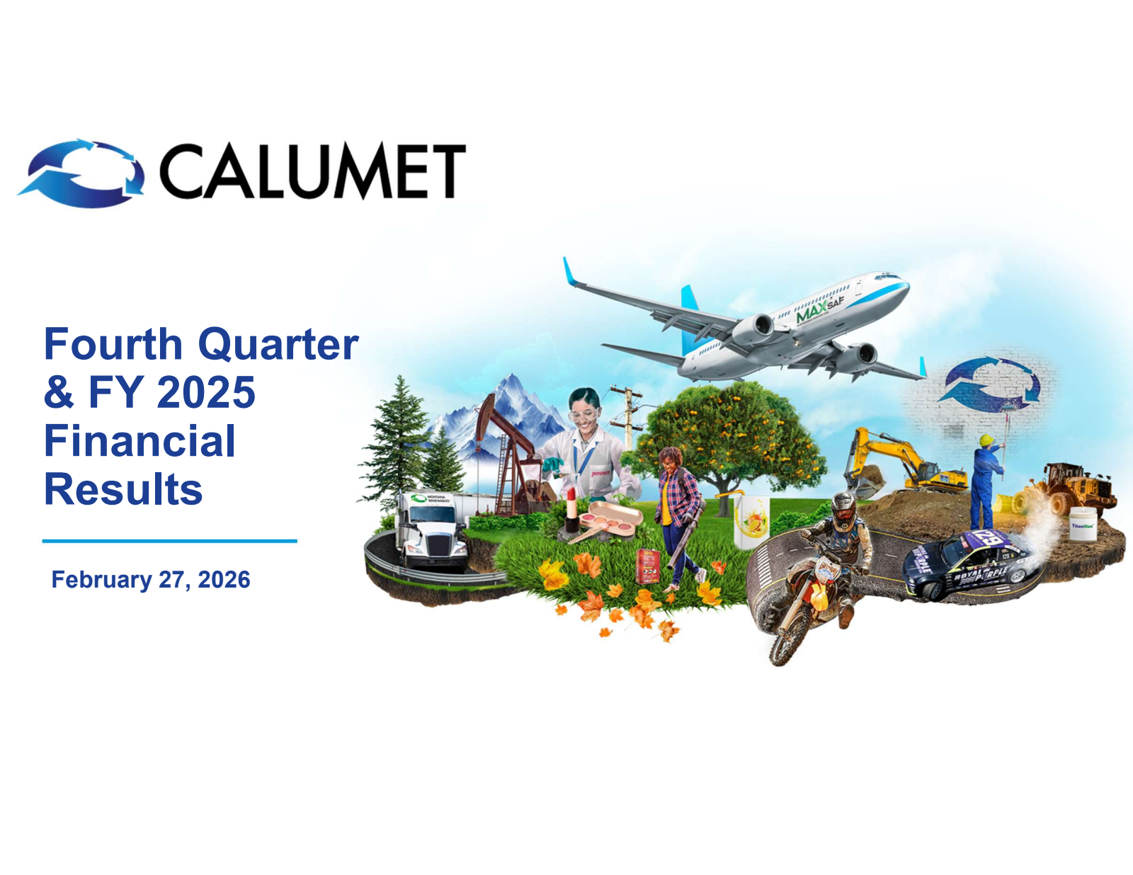 Calumet's Q4 2025 Slide Deck