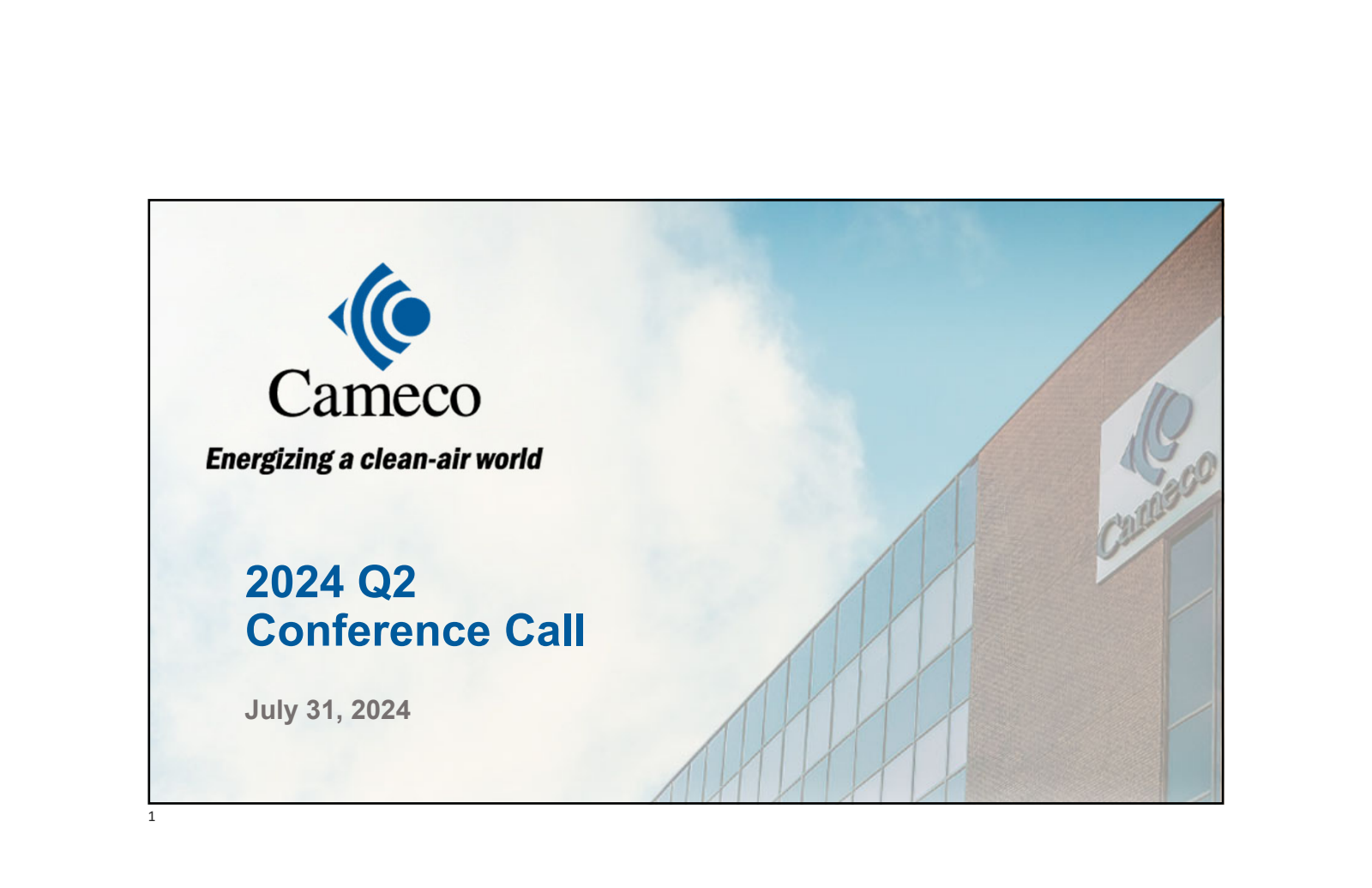 Cameco's Q2 2024 Slide Deck