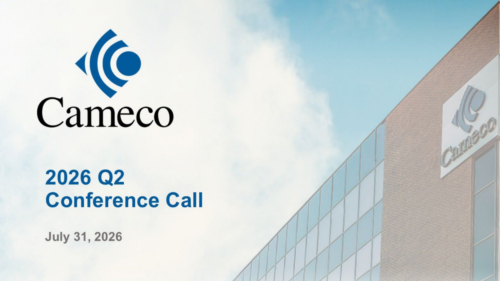 Cameco's Q2 2026 Slide Deck