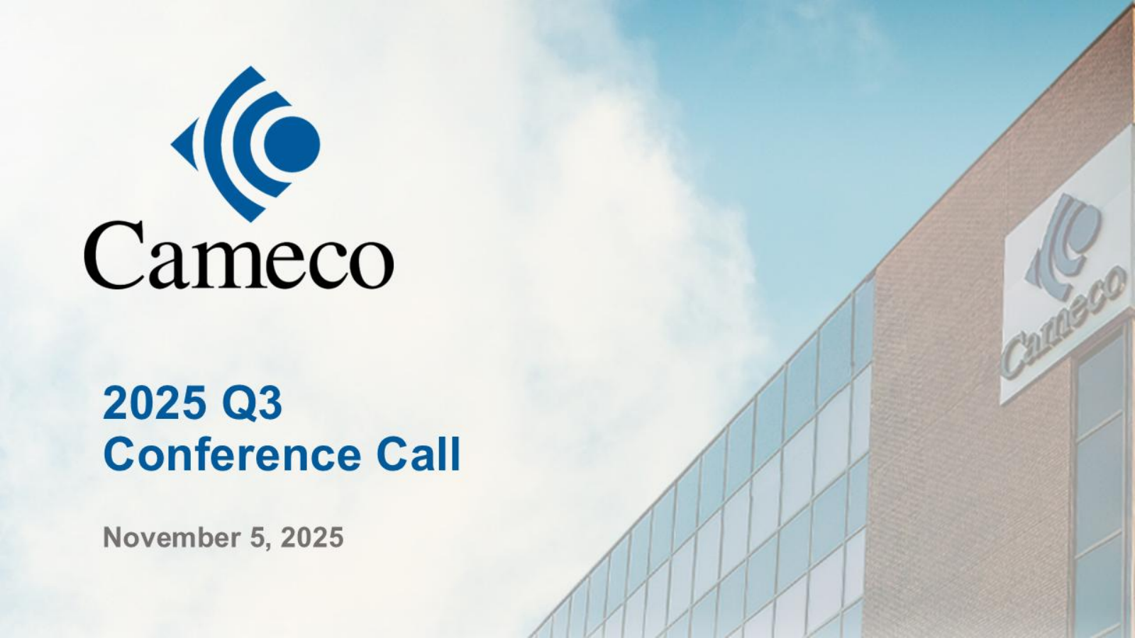 Cameco's Q3 2025 Slide Deck