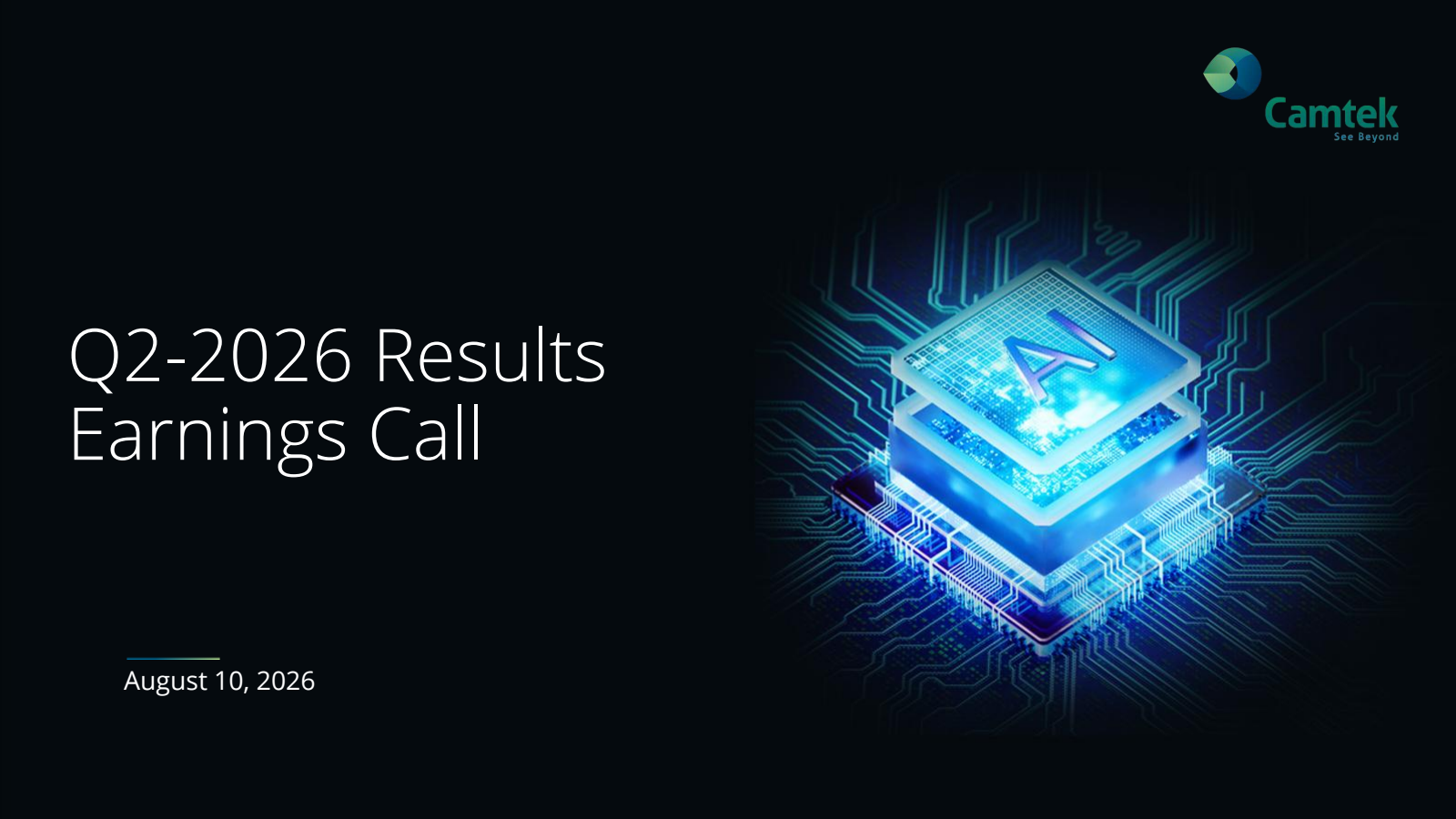 Camtek's Q2 2026 Slide Deck