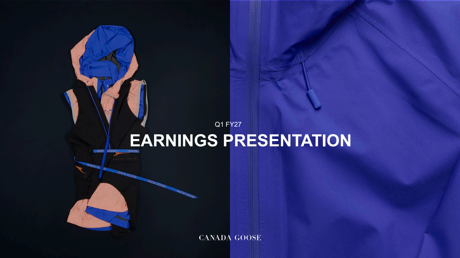 Canada Goose's Q1 2027 Slide Deck