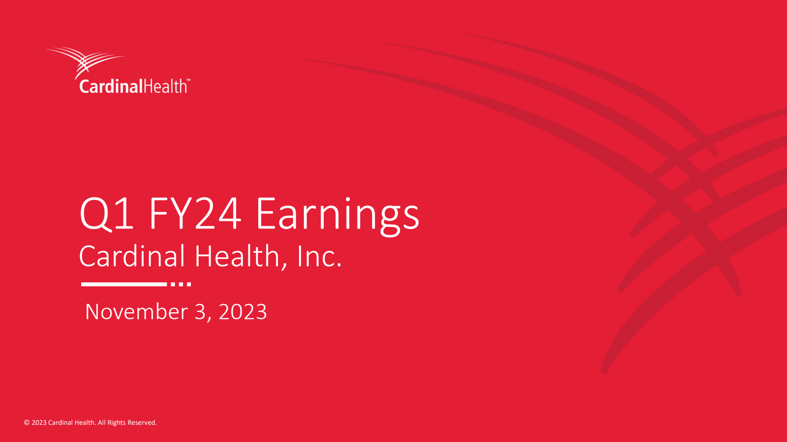 Cardinal Health's Q1 2024 Slide Deck
