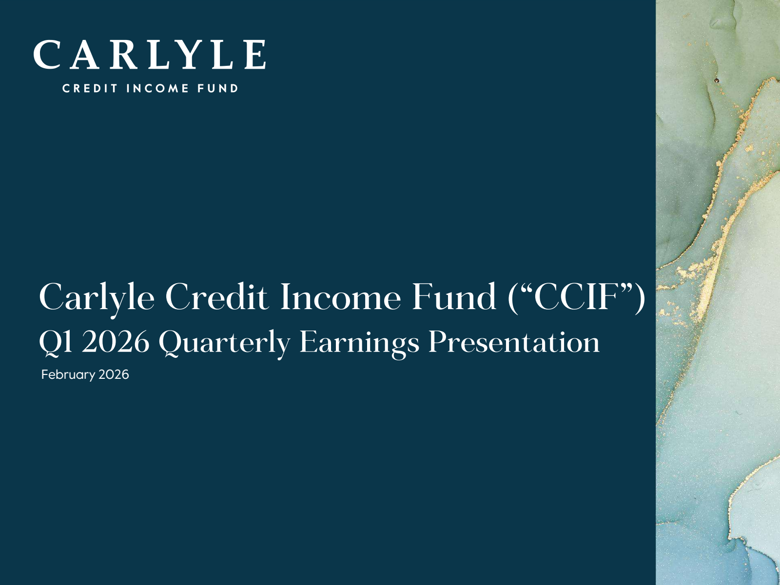 Carlyle Credit Income Fund's Q1 2026 Slide Deck