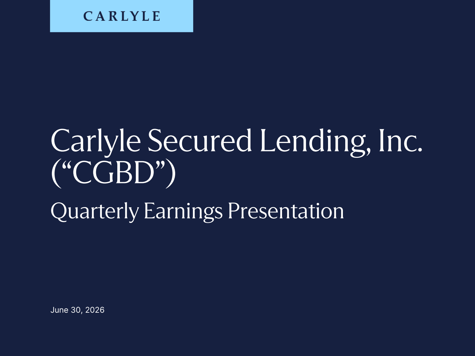 Carlyle Secured Lending's Q2 2026 Slide Deck