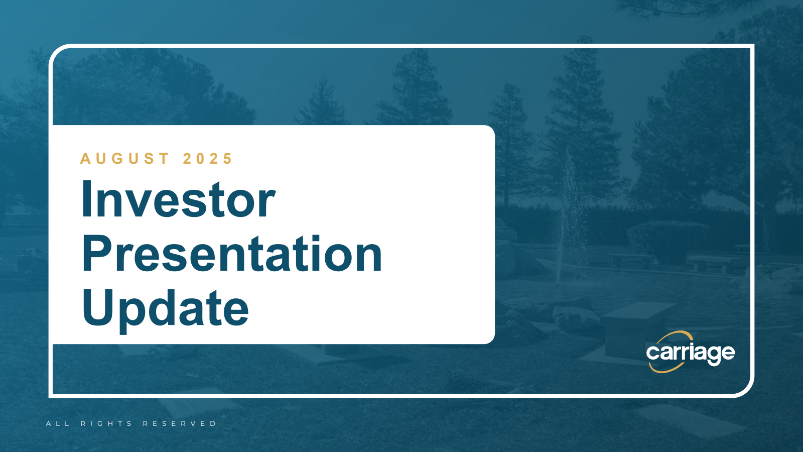 Carriage Services' Q2 2025 Slide Deck