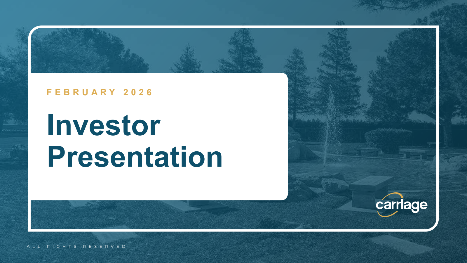Carriage Services' Q4 2025 Slide Deck