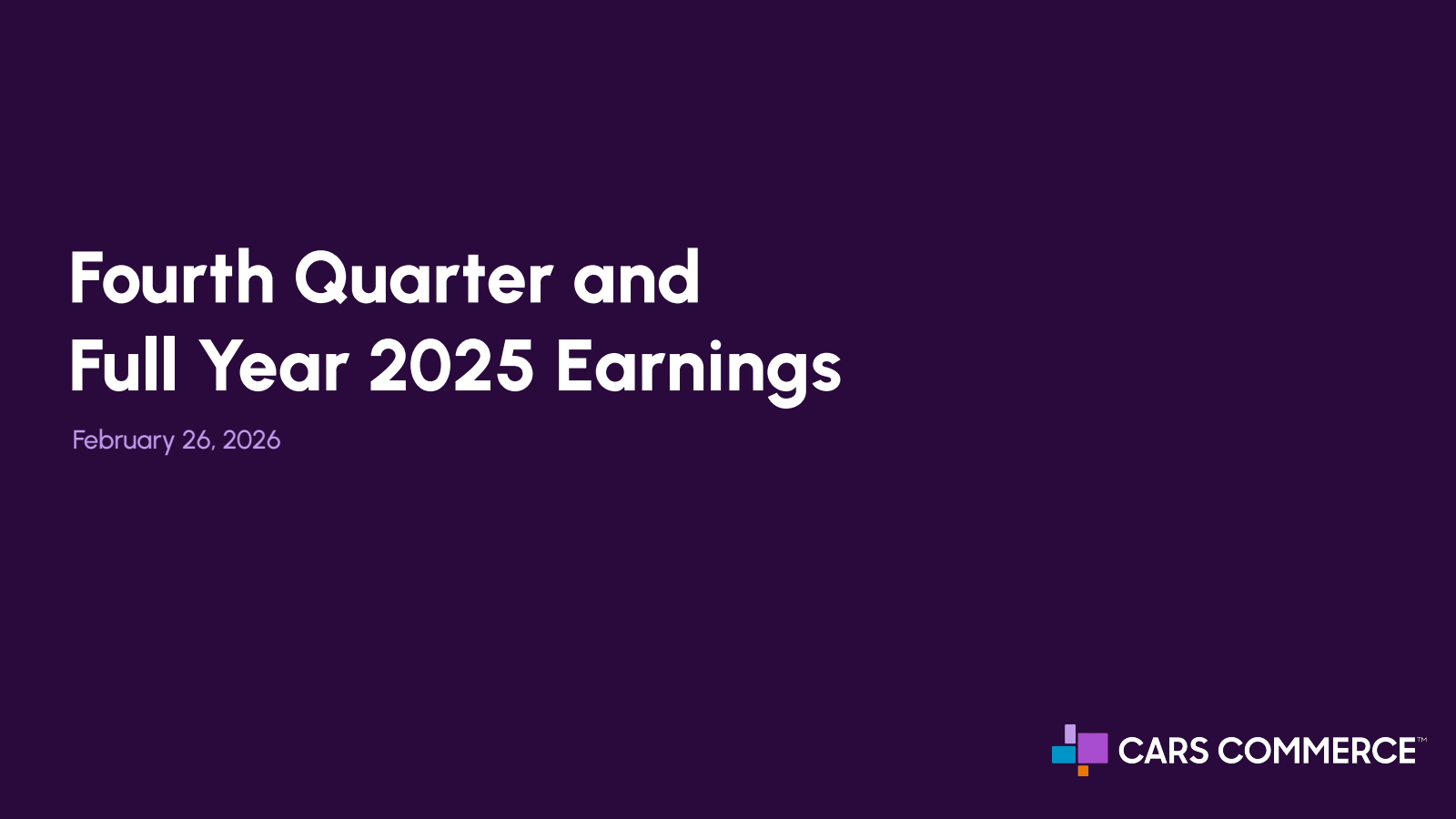 Cars.com's Q4 2025 Slide Deck