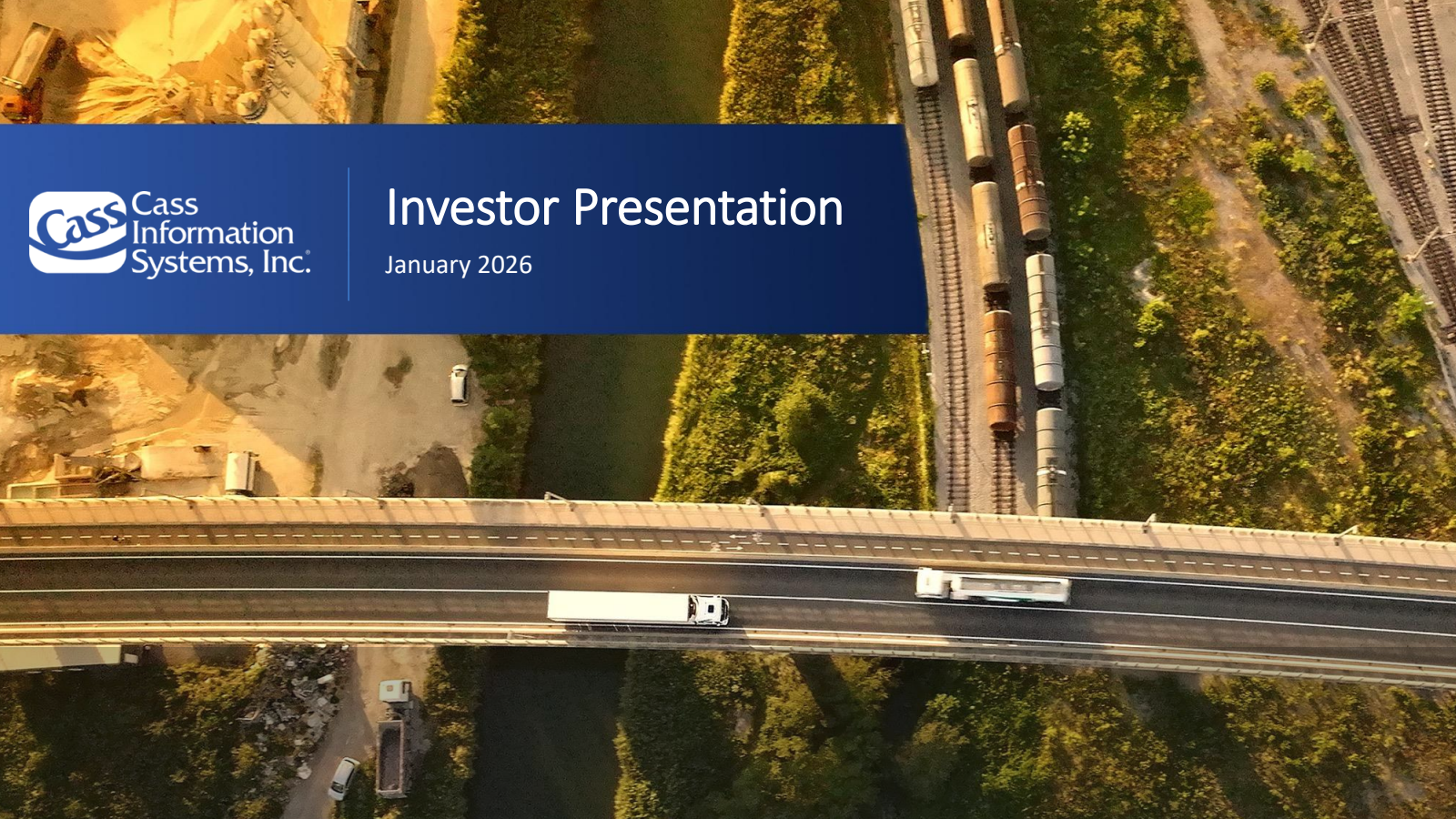 Cass Information Systems' Q4 2025 Slide Deck