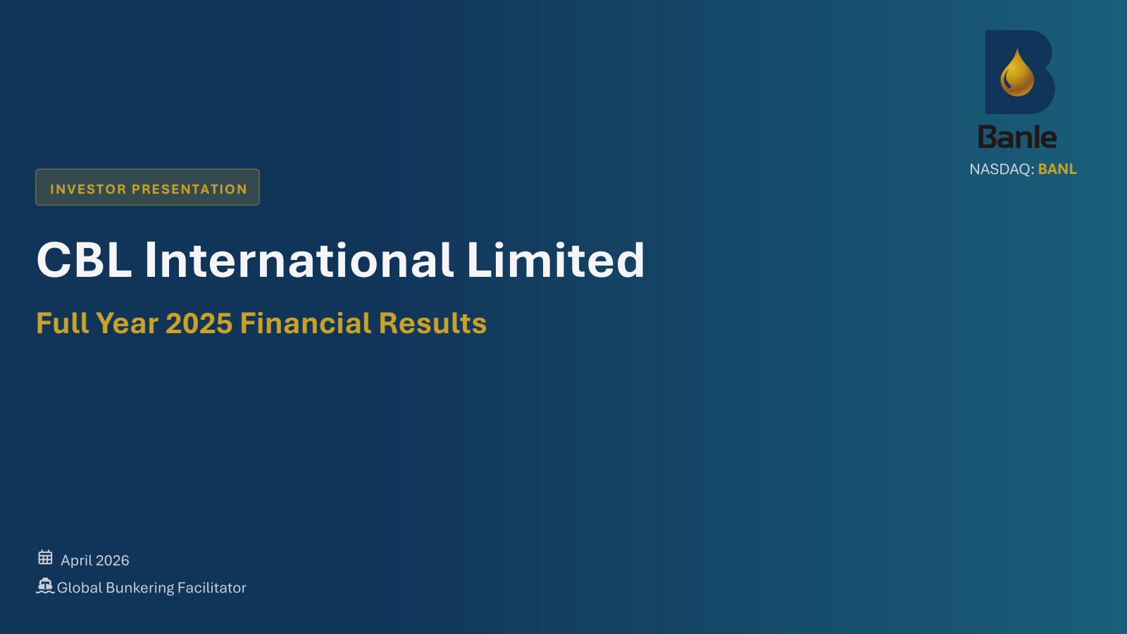 CBL International's Q4 2025 Slide Deck