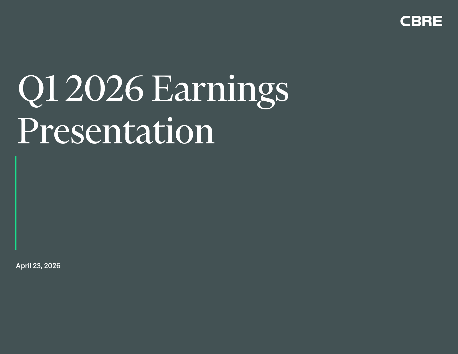 CBRE Group's Q1 2026 Slide Deck