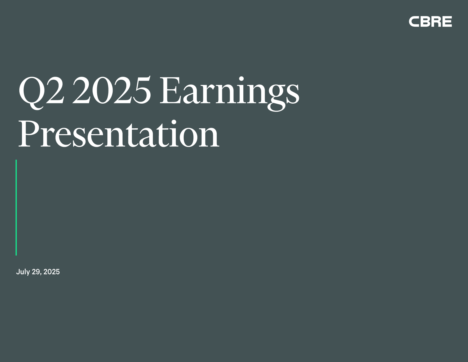 CBRE Group's Q2 2025 Slide Deck