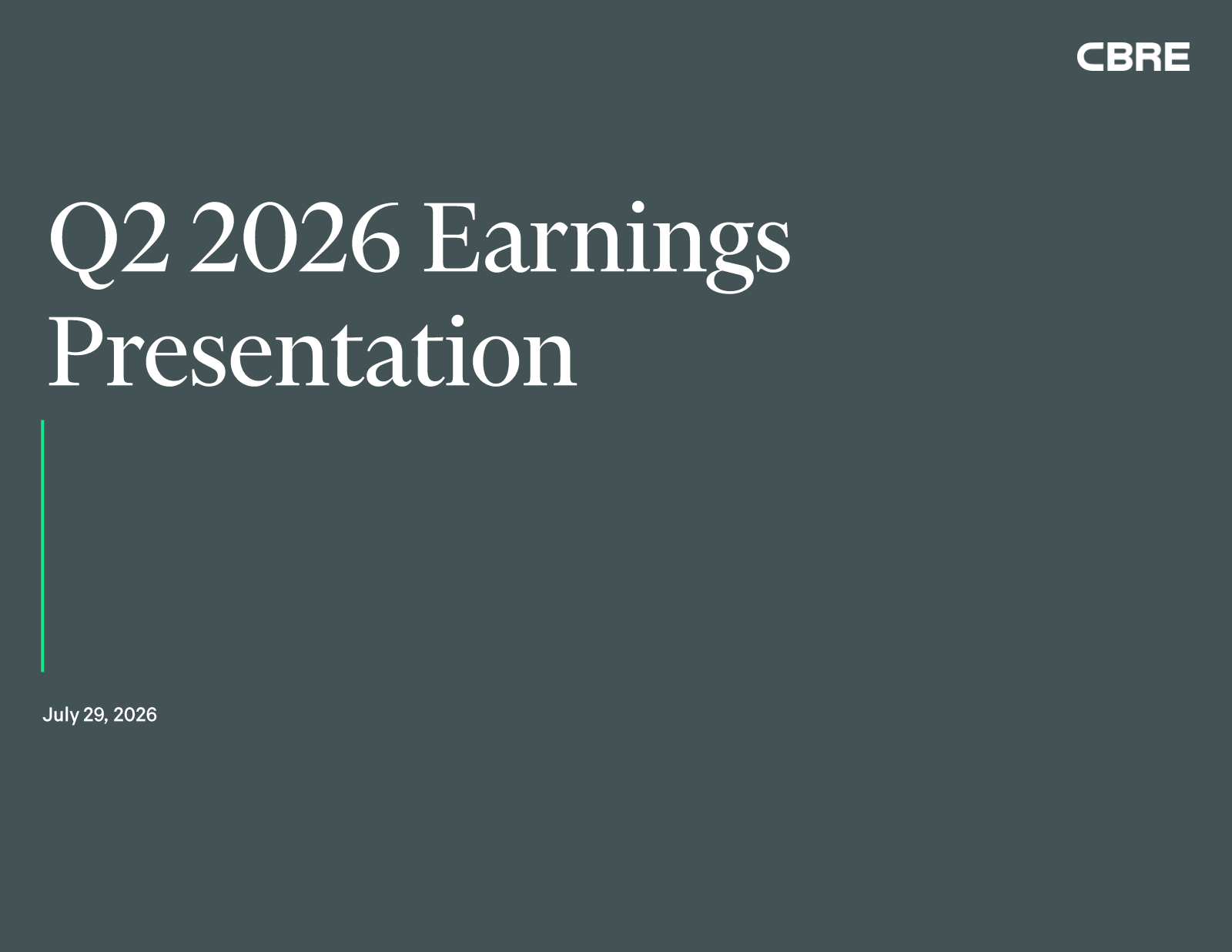 CBRE Group's Q2 2026 Slide Deck