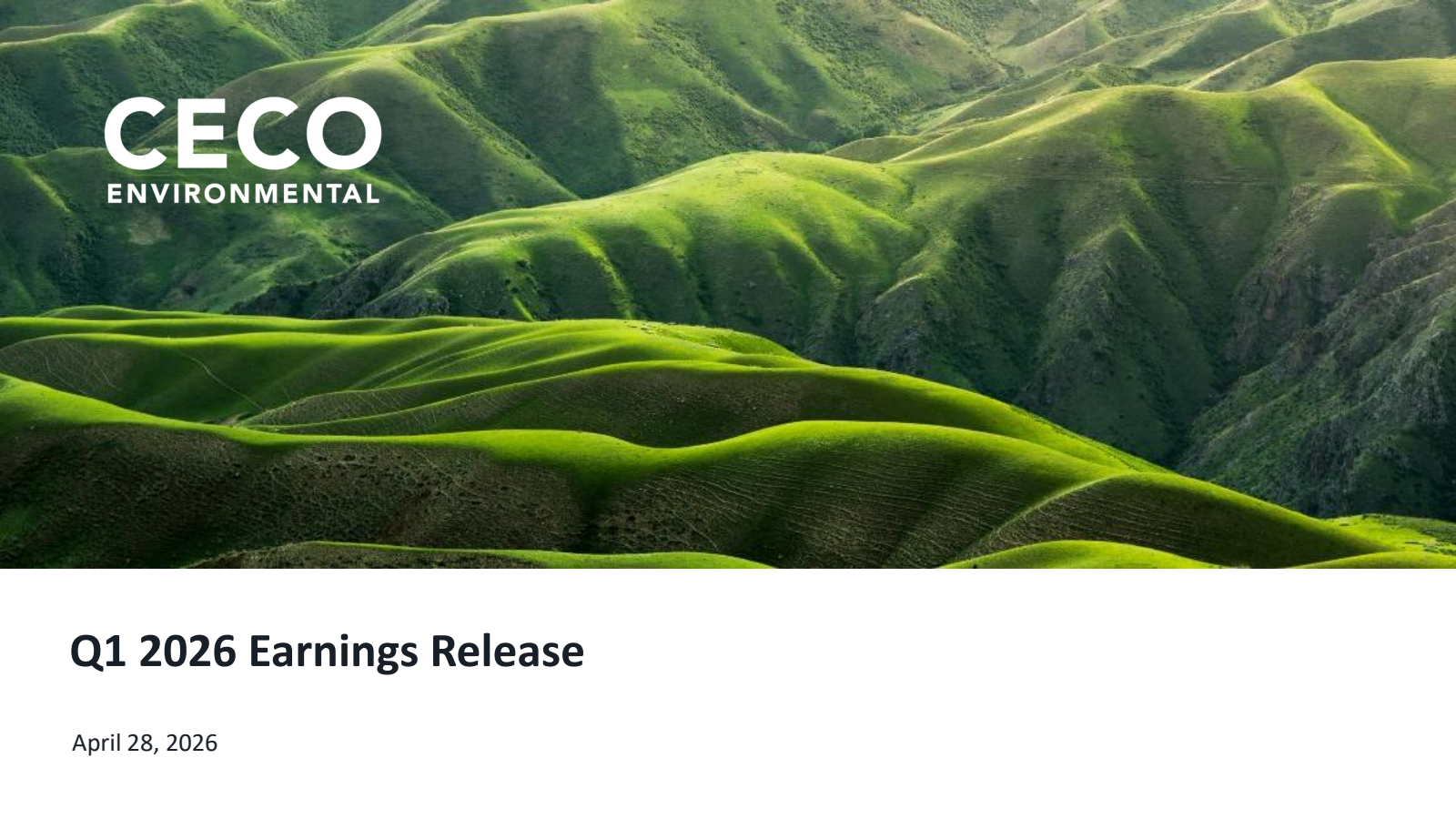 CECO Environmental's Q1 2026 Slide Deck