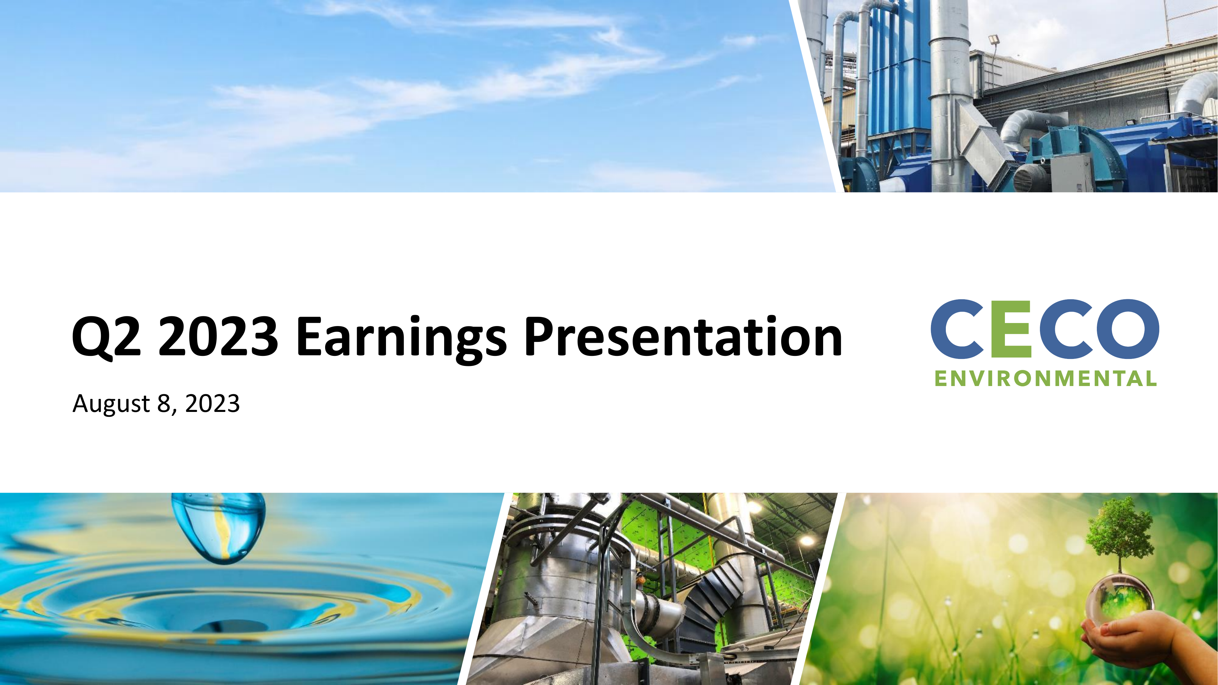 CECO Environmental's Q2 2023 Slide Deck
