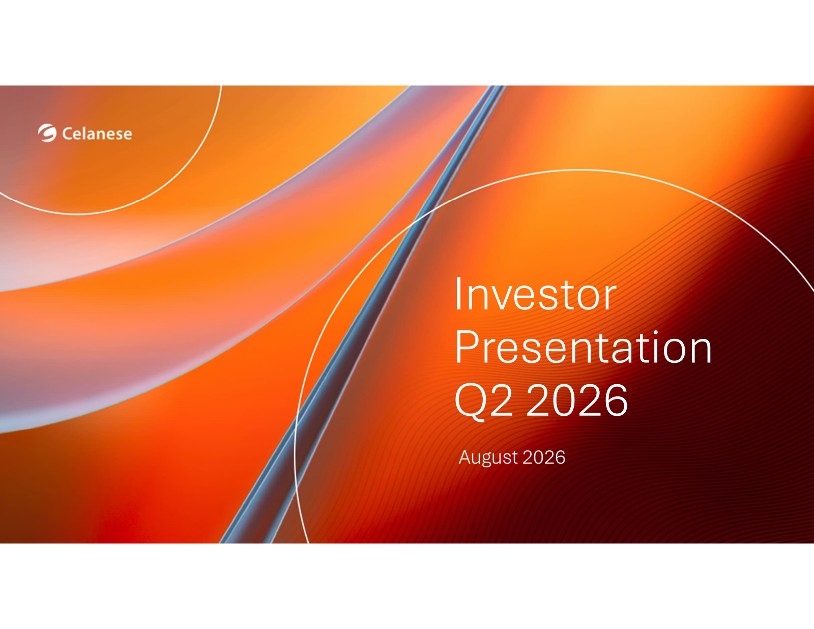 Celanese's Q2 2026 Slide Deck