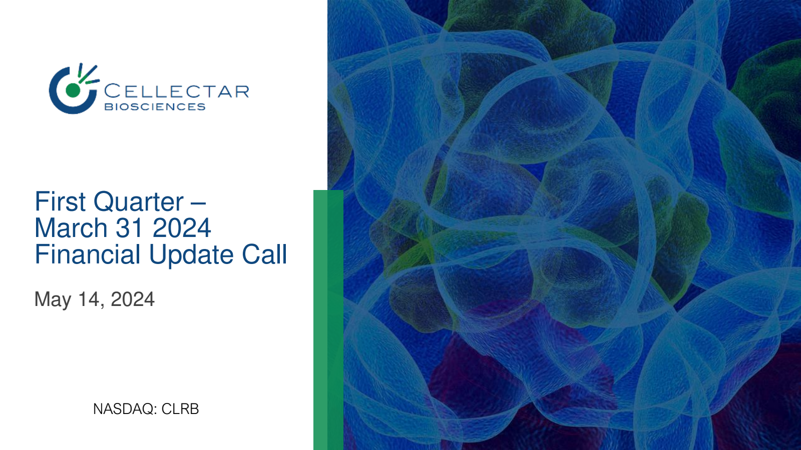 Cellectar Biosciences' Q1 2024 Slide Deck
