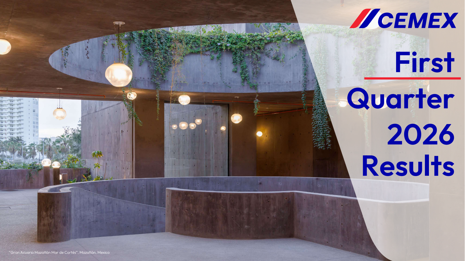 Cemex's Q1 2026 Slide Deck