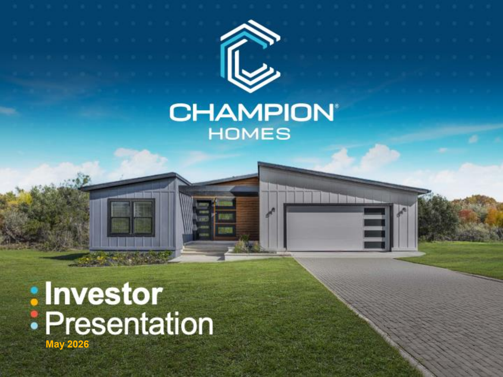 Champion Homes' Q4 2026 Slide Deck