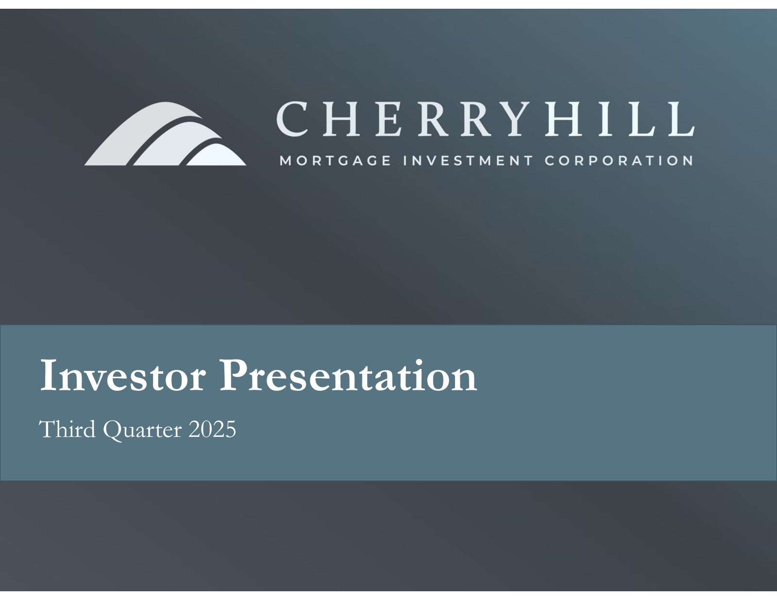 Cherry Hill Mortgage Investment's Q3 2025 Slide Deck