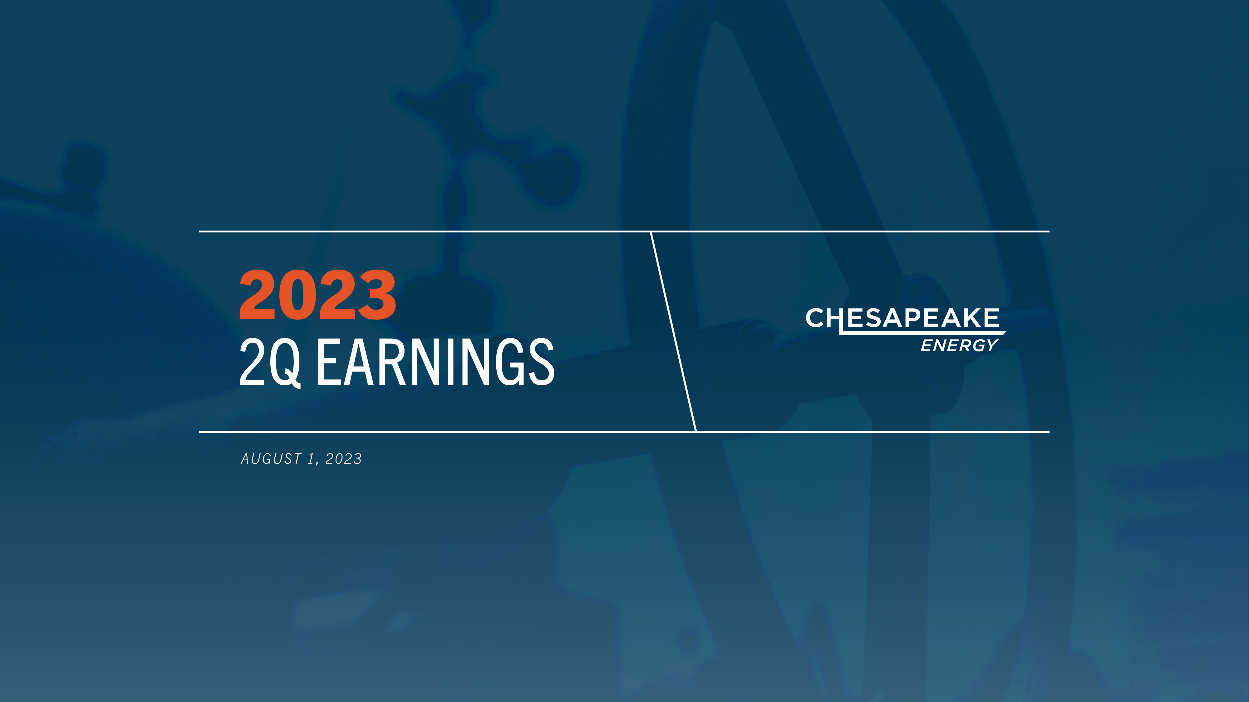 Chesapeake Energy's Q2 2023 Slide Deck
