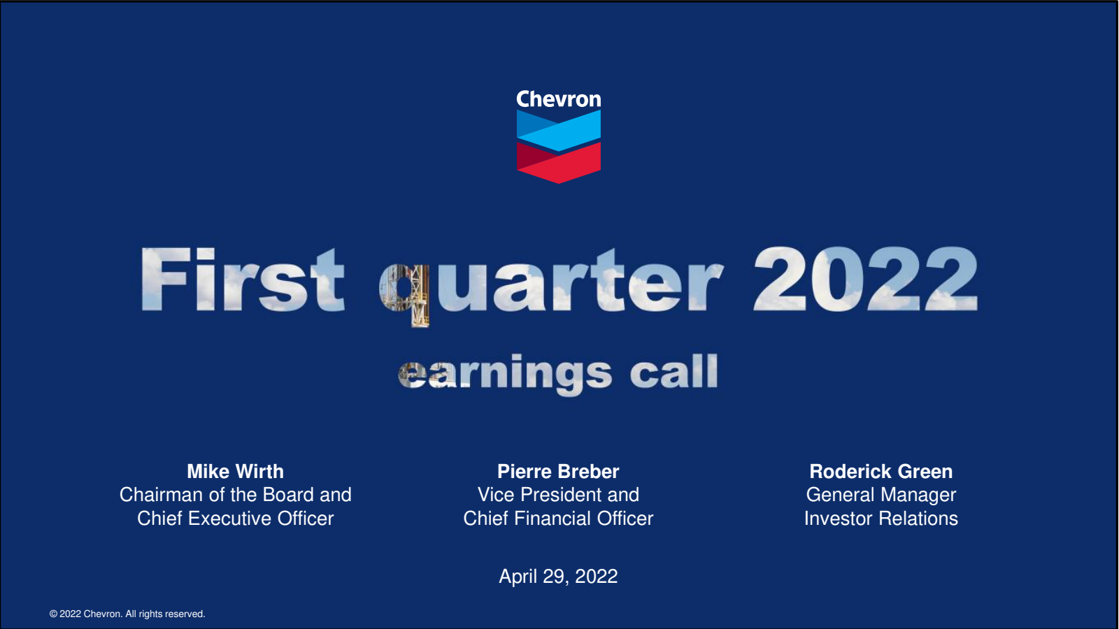Chevron's Q1 2022 Slide Deck