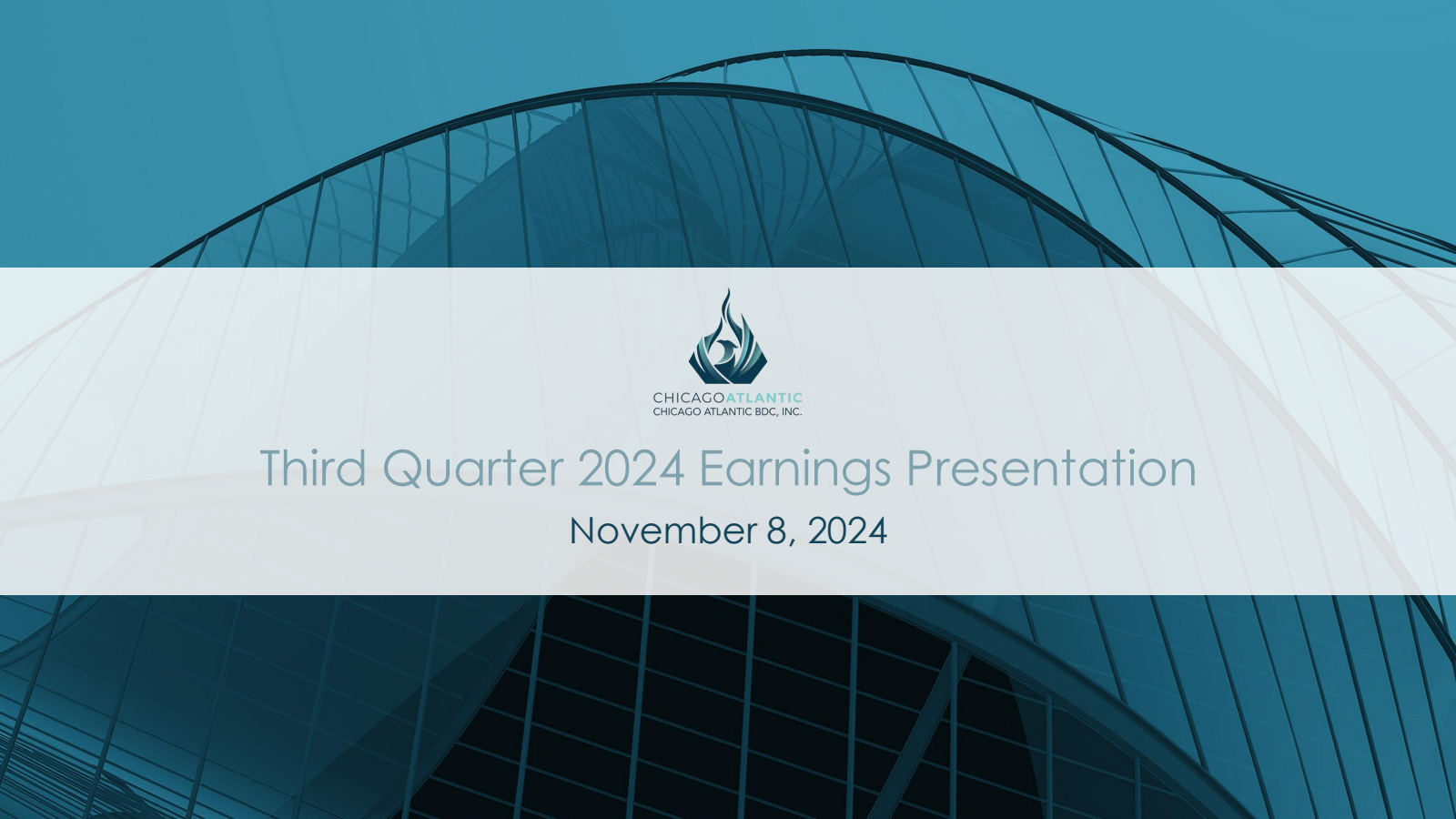Chicago Atlantic BDC's Q3 2024 Slide Deck