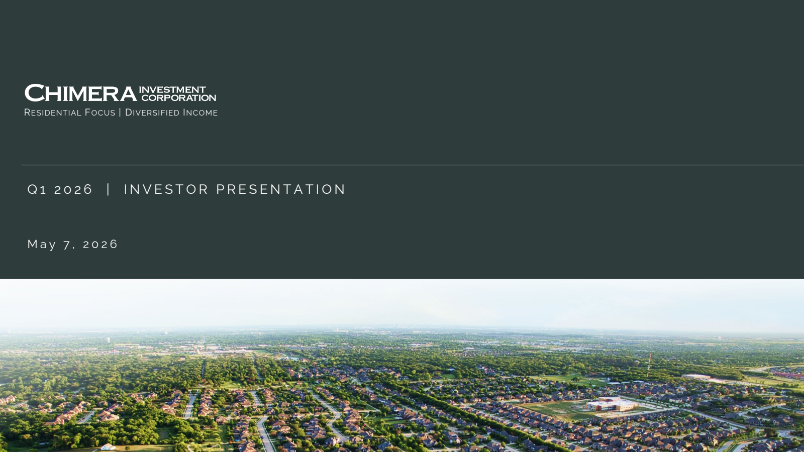 Chimera Investment's Q1 2026 Slide Deck
