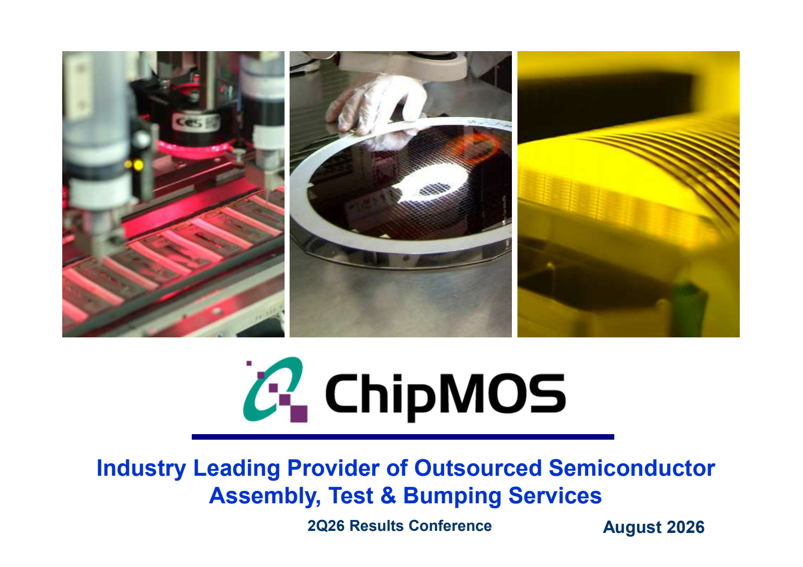 Chipmos Technologies' Q2 2026 Slide Deck