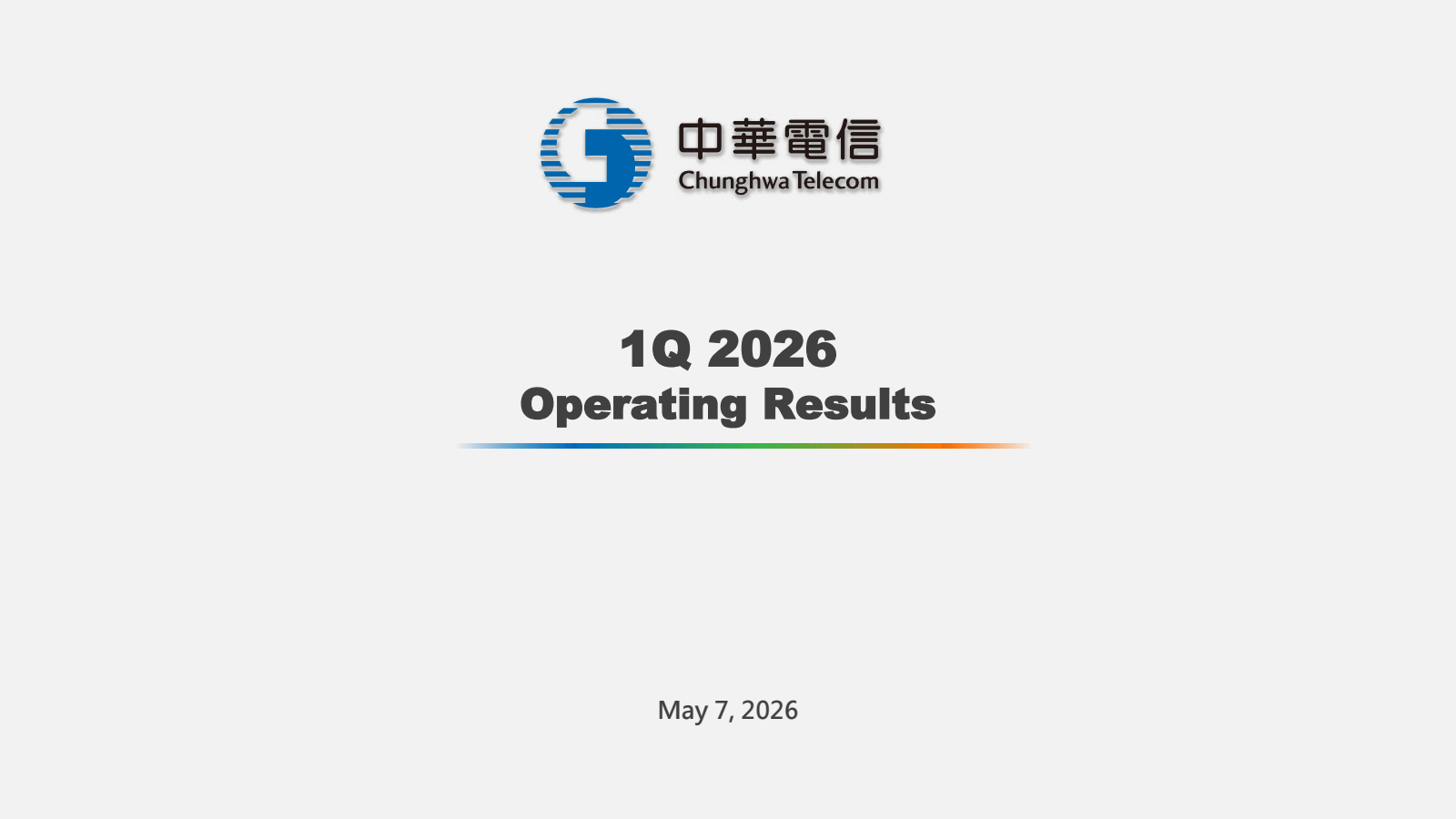 Chunghwa Telecom's Q1 2026 Slide Deck
