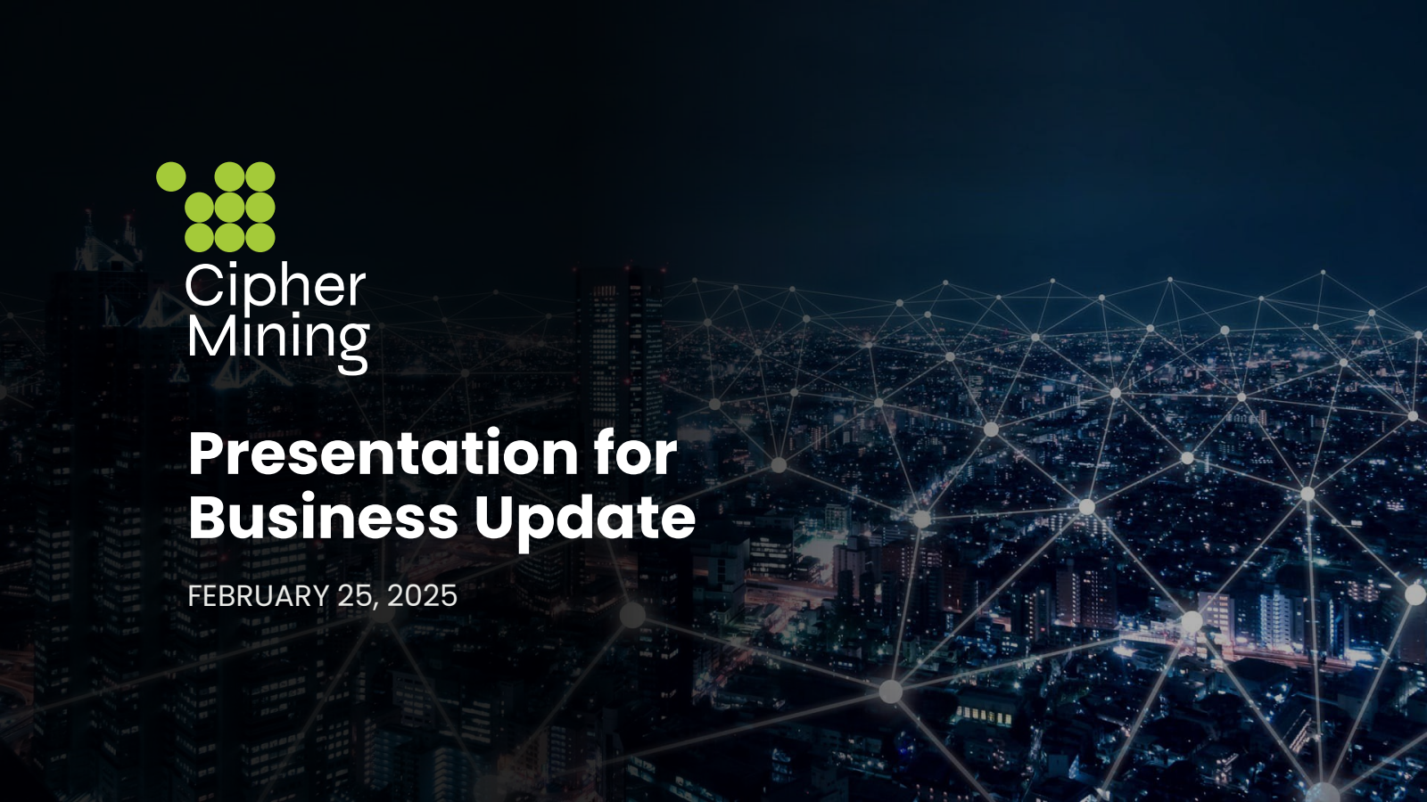 Cipher Mining's Q4 2024 Slide Deck