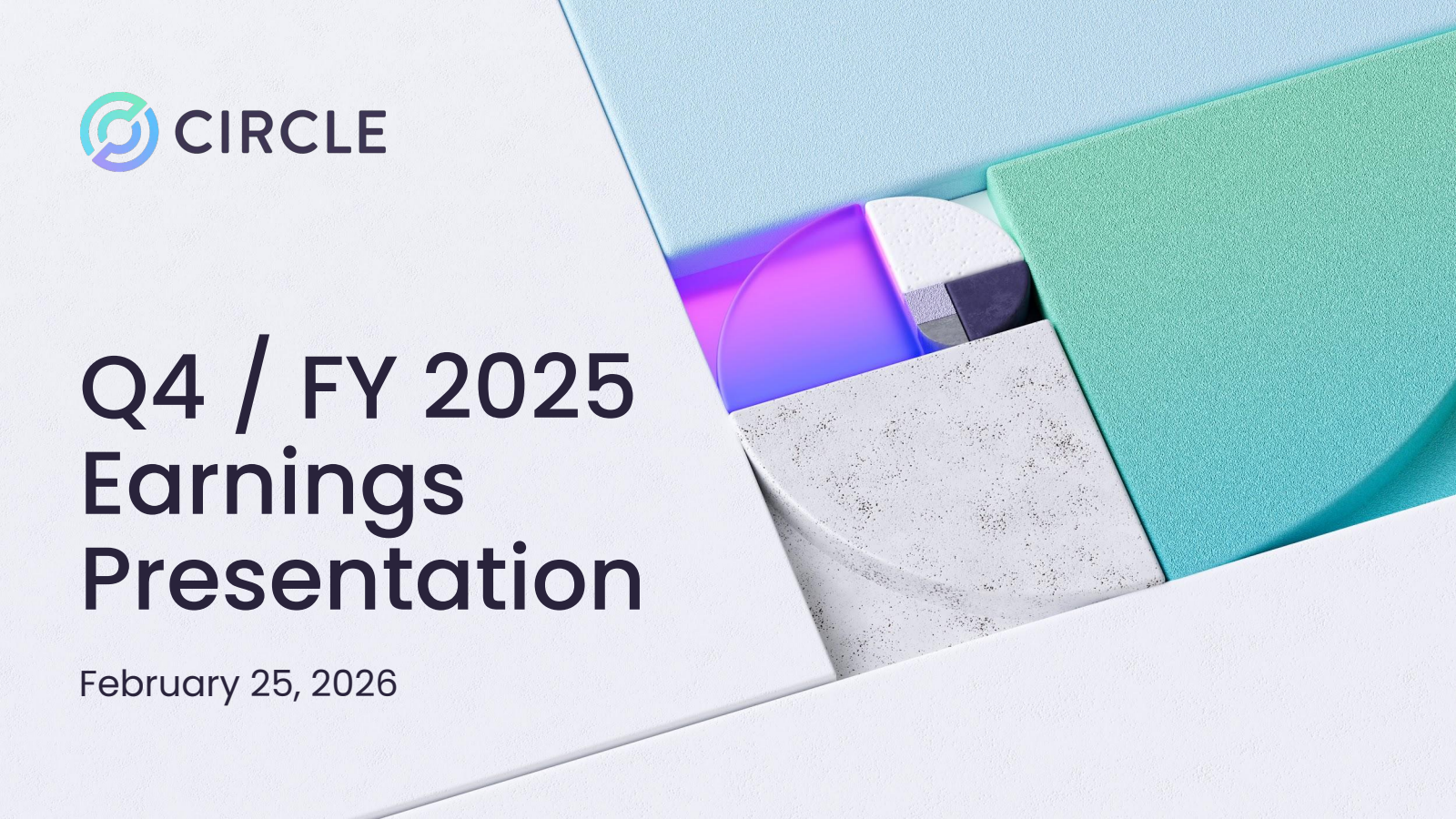 Circle Internet Group's Q4 2025 Slide Deck