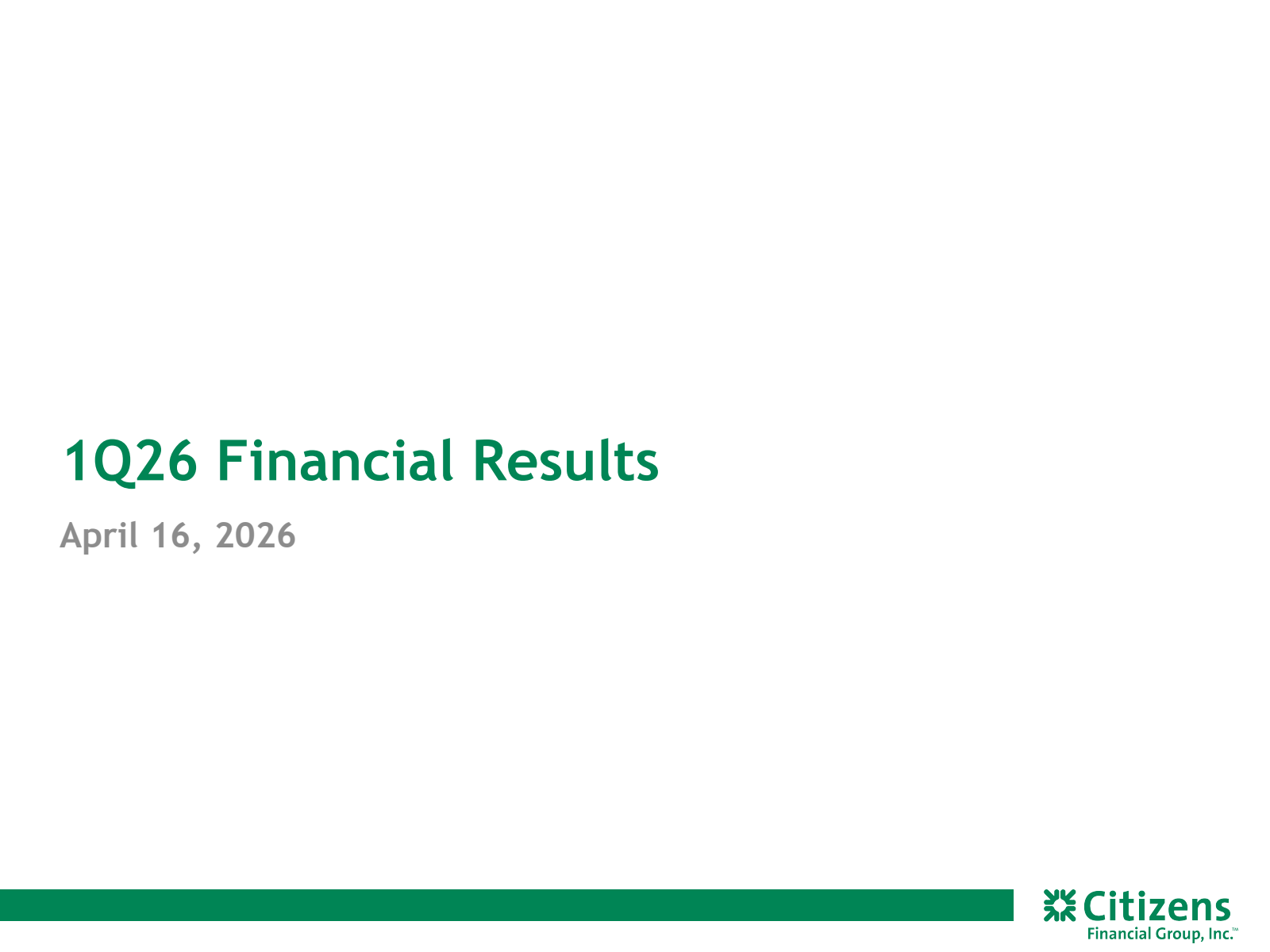 Citizens Financial Group's Q1 2026 Slide Deck