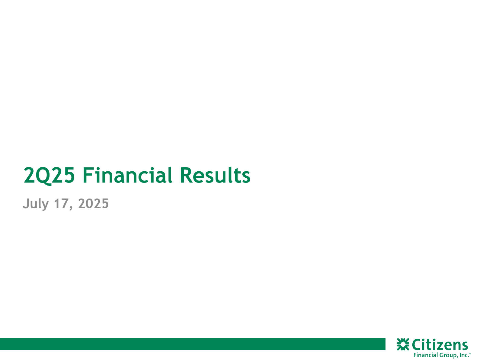 Citizens Financial Group's Q2 2025 Slide Deck