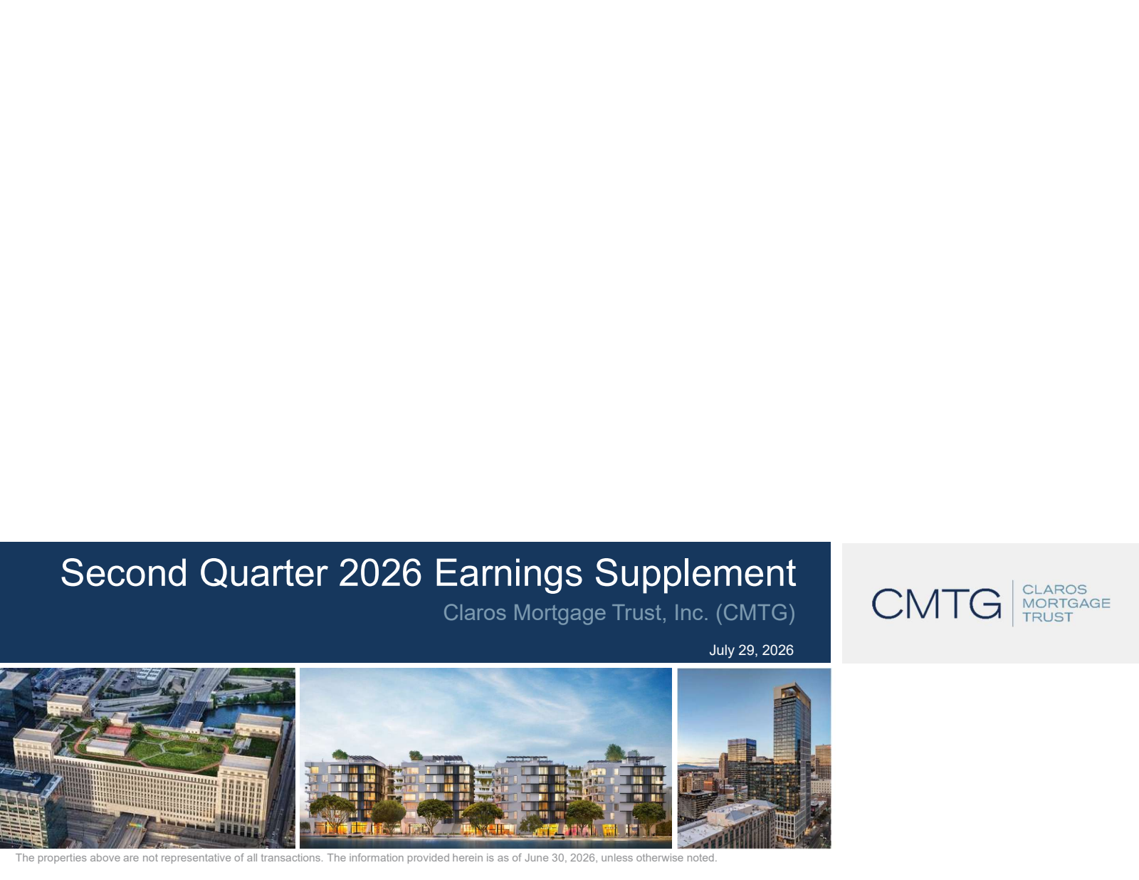 Claros Mortgage Trust's Q2 2026 Slide Deck