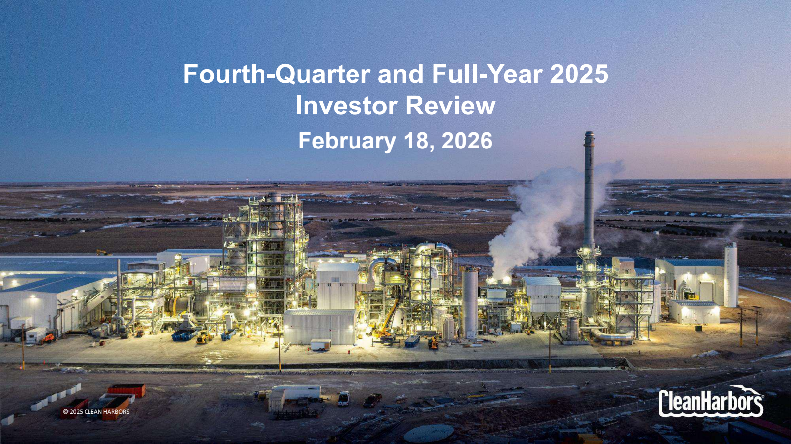 Clean Harbors' Q4 2025 Slide Deck