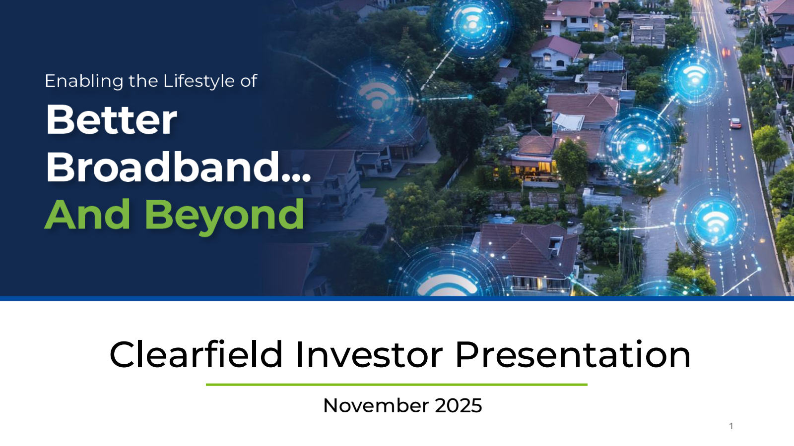 Clearfield's Q4 2025 Slide Deck