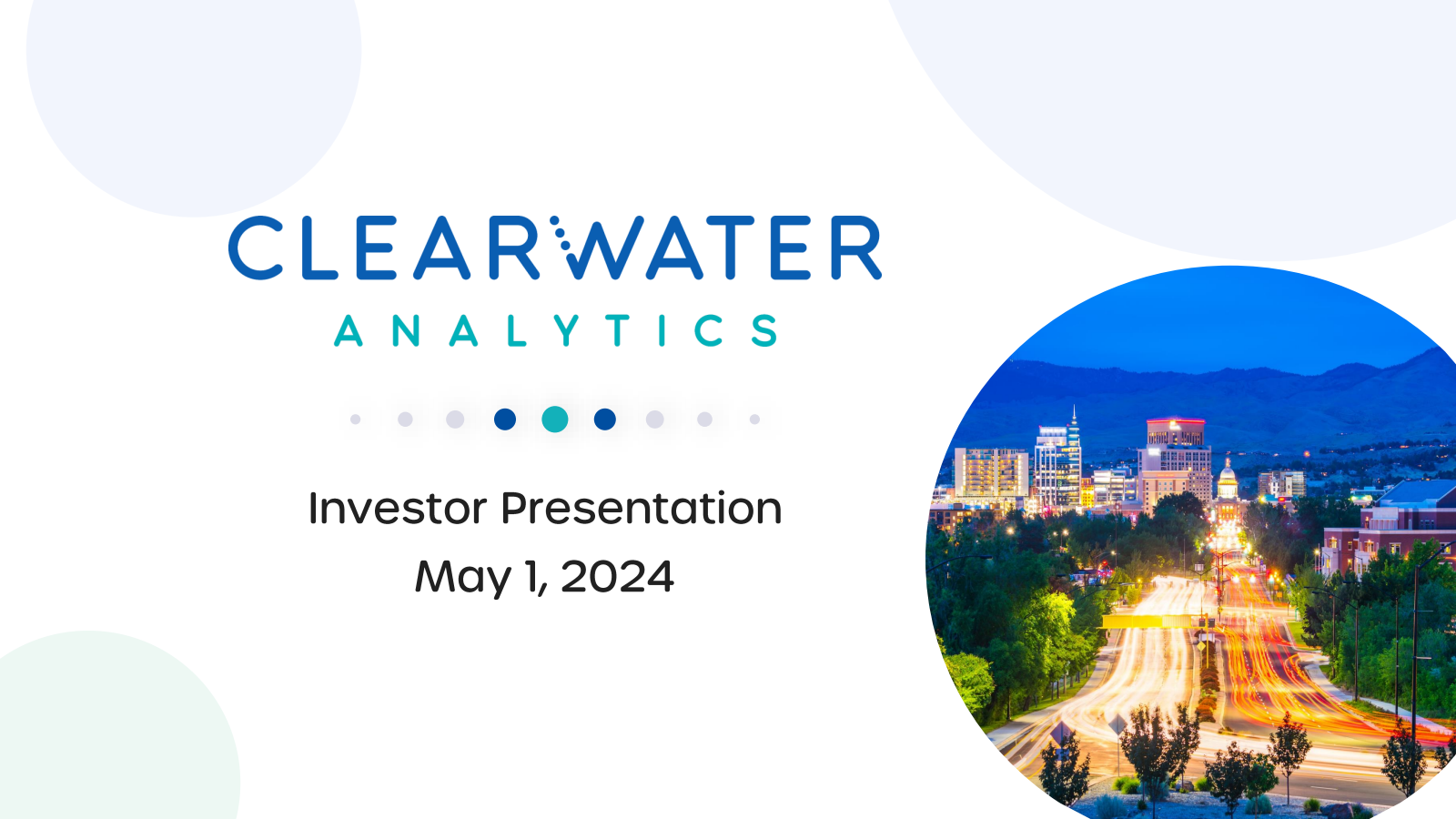 Clearwater Analytics' Q1 2024 Slide Deck