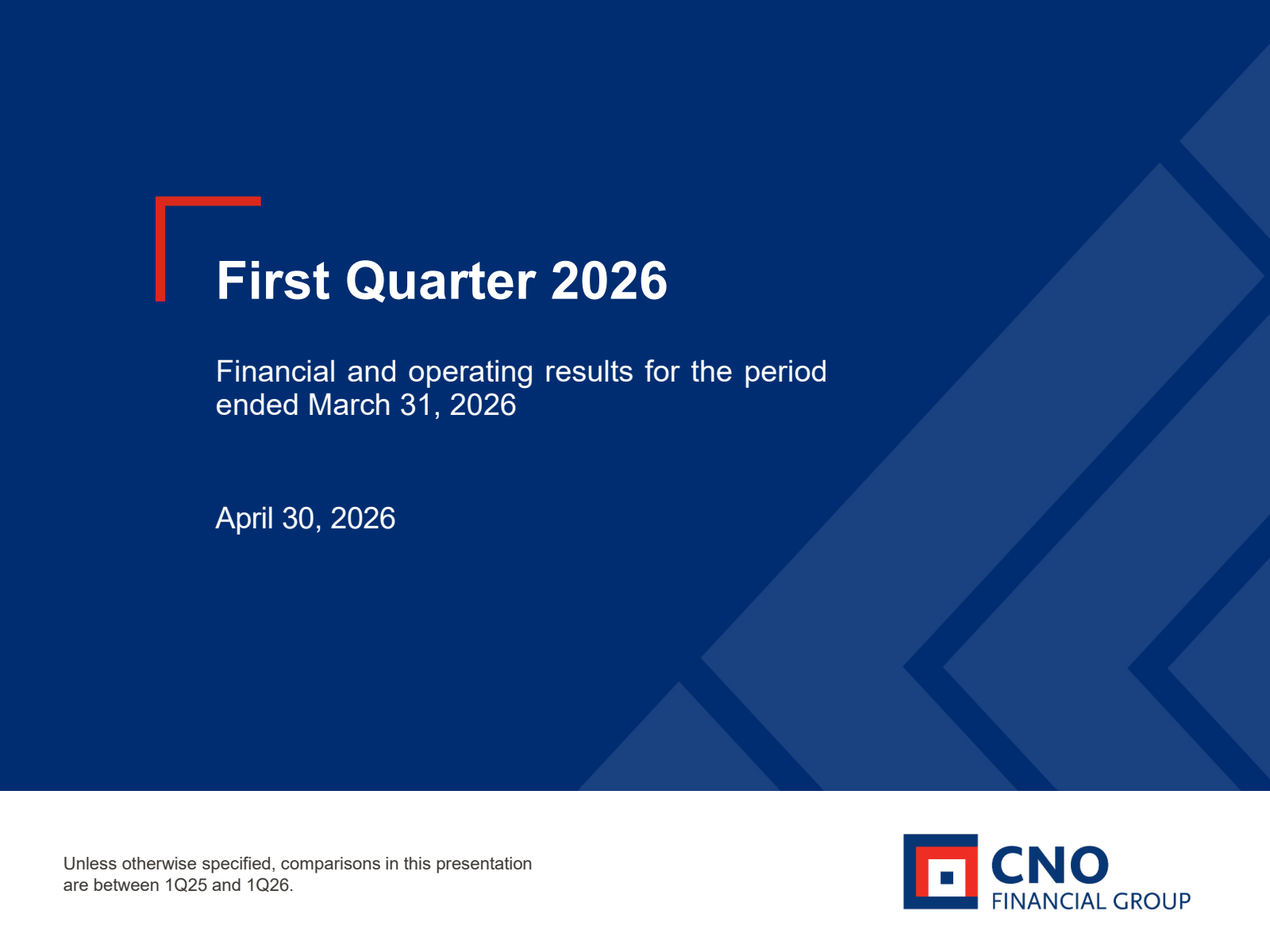 CNO Financial Group's Q1 2026 Slide Deck