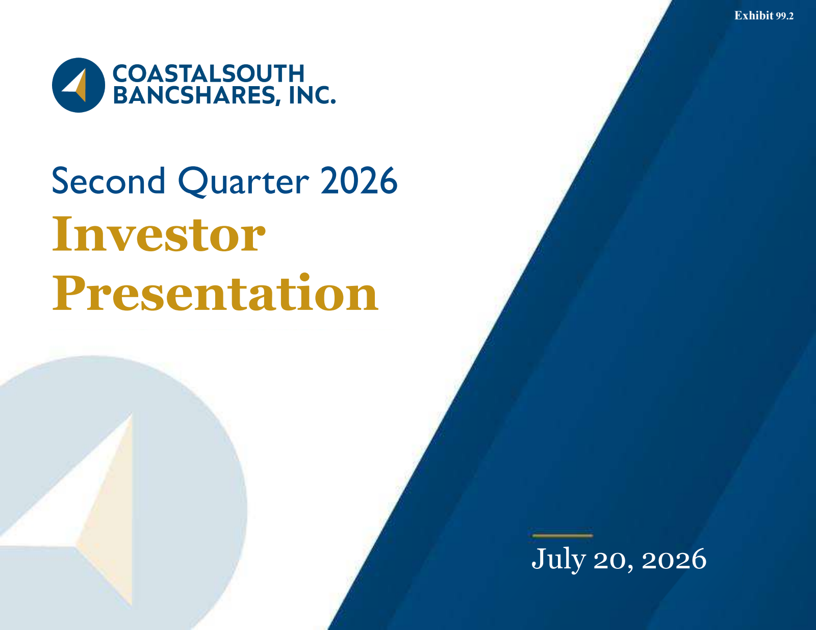 CoastalSouth Bancshares' Q2 2026 Slide Deck