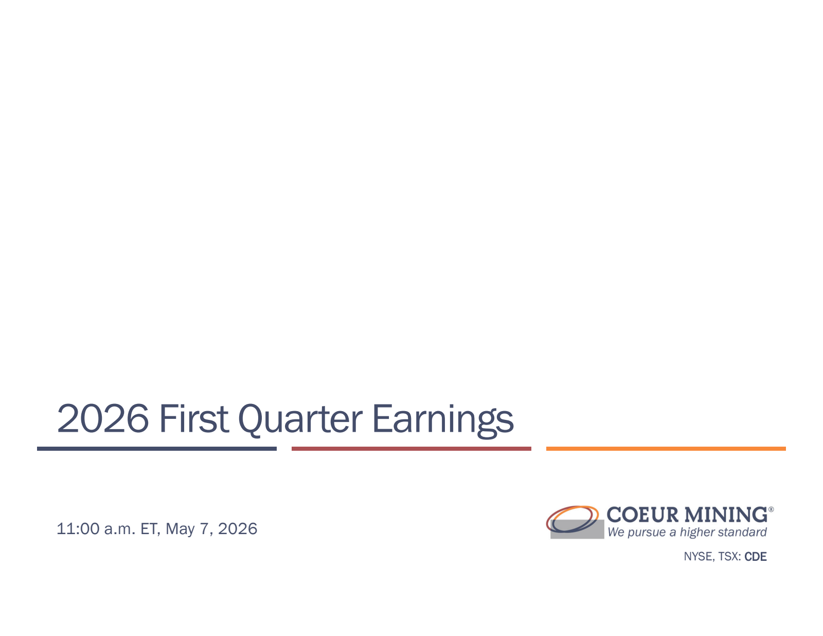 Coeur Mining's Q1 2026 Slide Deck