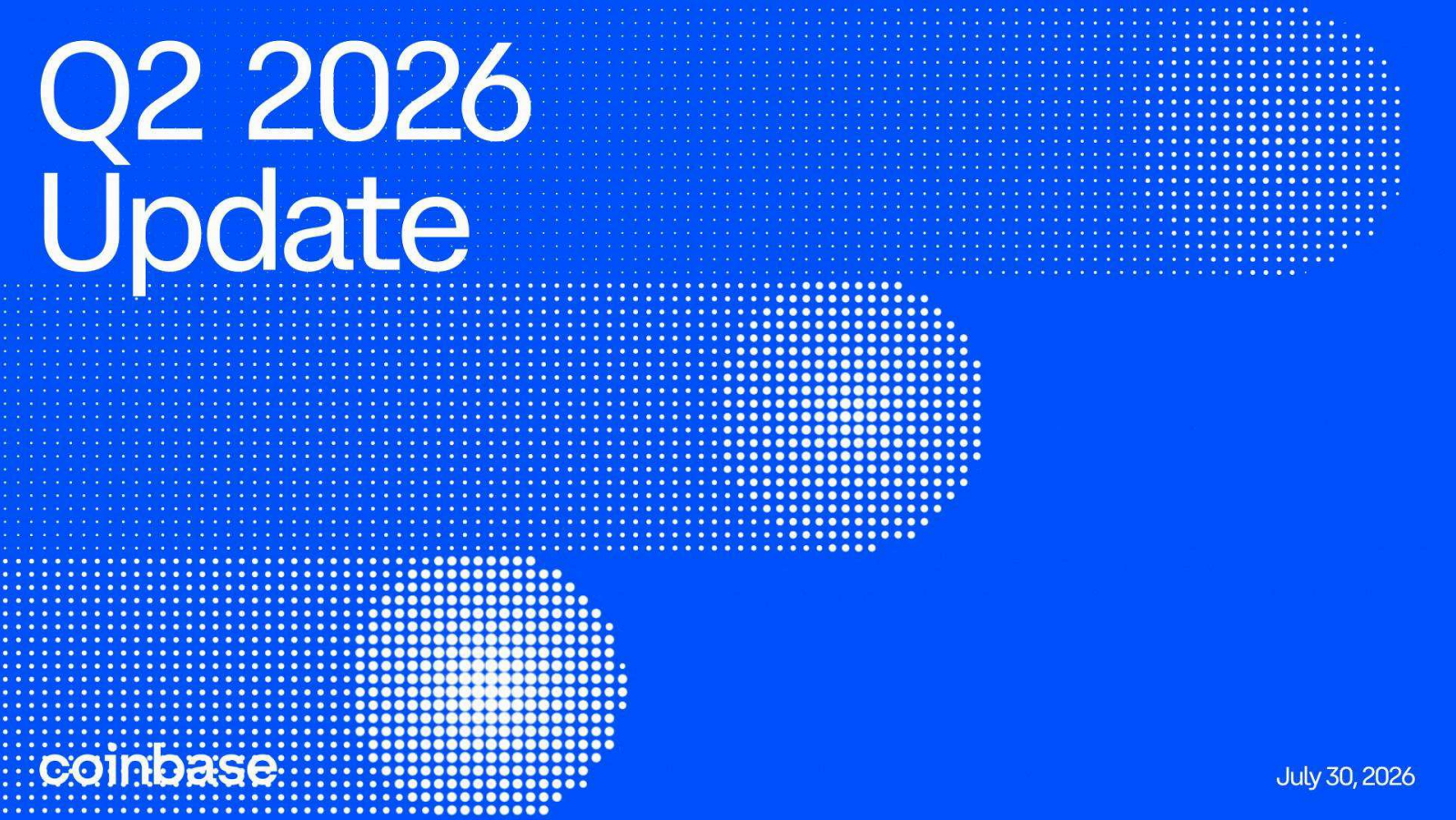 Coinbase Global's Q2 2026 Slide Deck